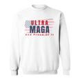 Ultra Maga And Proud Of It V17 Sweatshirt