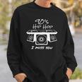 90S Hip Hop I Miss You I Breakdance Music Rnb Dancer Flow Mc Sweatshirt Gifts for Him