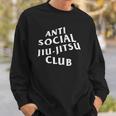 Anti Social Jiu Jitsu Bjj Sweatshirt Gifts for Him