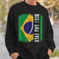 Best Brazilian Dad Ever Brazil Daddy Fathers Day Sweatshirt Gifts for Him