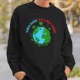 Climate Change Action Justice Cool Earth Day Lovers Gift Sweatshirt Gifts for Him