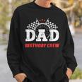 Dad Birthday Crew Race Car Racing Car Driver Daddy Papa Sweatshirt Gifts for Him
