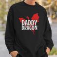 Daddy Dragon Mythical Legendary Creature Fathers Day Dad Sweatshirt Gifts for Him