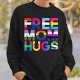 Free Mom Hugs Rainbow Lgbtq Lgbt Pride Month Sweatshirt Gifts for Him