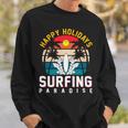 Funny Enjoy The Summer Holiday Summer Surfing Paradise Sweatshirt Gifts for Him