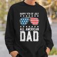 Happy 4Th Of July All American Dad Sweatshirt Gifts for Him