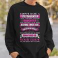 I Dont Have A Stepdaughter Funny Step Dad Gift From Daughter V3 Sweatshirt Gifts for Him
