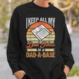 I Keep All My Dad Jokes In A Dad-A-Base Vintage Father Dad Sweatshirt Gifts for Him
