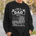 Im A Dad And Zoologist Funny Fathers Day & 4Th Of July Sweatshirt Gifts for Him