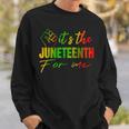 Junenth Its The Junenth For Me Junenth 1865 Sweatshirt Gifts for Him