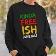 Juneteenth Free-Ish African American Melanin Pride 2X Gift Sweatshirt Gifts for Him