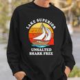 Lake Superior Unsalted Shark Free Sweatshirt Gifts for Him