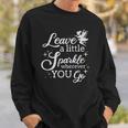 Leave A Little Sparkle Wherever You Go Vintage Sweatshirt Gifts for Him