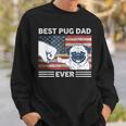 Mens Best Pug Dad Ever American Flag 4Th Of July Gift Sweatshirt Gifts for Him