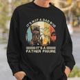Mens Funny Bear Camping - Its Not A Dad Bod Its A Father Figure Sweatshirt Gifts for Him