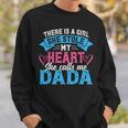 Mens Funny Fathers Day Shirt A Girl She Calls Me Dada Grandpa 7 Shirt Sweatshirt Gifts for Him