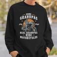 Mens Some Grandpas Play Bingo Real Grandpas Ride Motorcycles Sweatshirt Gifts for Him