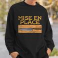 Mise En Place Chef Funny Cook Cooking French Culinary Sweatshirt Gifts for Him