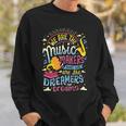 Music Makers And Dreamers 284 Trending Shirt Sweatshirt Gifts for Him