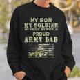 My Son My Soldier My Pride My World 695 Shirt Sweatshirt Gifts for Him