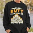 Nothing Butt Happiness Funny Welsh Corgi Dog Pet Lover Gift Sweatshirt Gifts for Him