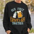 Our First Fathers Day Together First Fathers Day Father Son Daughter Matching Sweatshirt Gifts for Him
