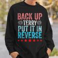 Retro Back Up Terry Put It In Reverse 4Th Of July Fireworks Sweatshirt Gifts for Him