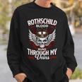 Rothschild Blood Runs Through My Veins Name Sweatshirt Gifts for Him