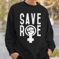 Save Roe Pro Choice 1973 Gift Feminism Tee Reproductive Rights Gift For Activist My Body My Choice Sweatshirt Gifts for Him