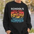 Schools Out For Summer Teacher Cool Retro Vintage Last Day Sweatshirt Gifts for Him