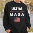 Ultra Maga And Proud Of It Ultra Maga V2 Sweatshirt Gifts for Him