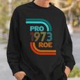 Vintage Pro Choice Feminist 1973 My Body My Choice Sweatshirt Gifts for Him