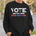 Vote Tell Them Ruth Sent You 32 Shirt Sweatshirt Gifts for Him