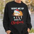 Wake Me Up When Its Christmas 819 Shirt Sweatshirt Gifts for Him