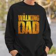 Walking Dad Fathers Day Best Grandfather Men Fun Gift Sweatshirt Gifts for Him