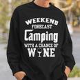 Weekend Forecast Camping With Wine 12 Shirt Sweatshirt Gifts for Him