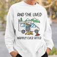 And She Lived Happily Ever After Sweatshirt Gifts for Him