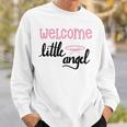 Baby Shower Text Design Welcome Little Angel Sweatshirt Gifts for Him