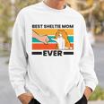 Best Sheltie Mom Ever Sheepdog Mama Shetland Sheepdogs Sweatshirt Gifts for Him