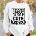 Eat Sleep Cute Repeat Graphic Design For Babys Sweatshirt Gifts for Him