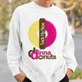 Funny Donut Donut Lover Sweatshirt Gifts for Him