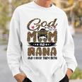 God Gifted Me Two Titles Mom And Nana Leopard Sweatshirt Gifts for Him