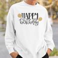 Happy Beautiful Birthday With Balloons Sweatshirt Gifts for Him