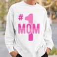 Hashtag Number One Mom Mothers Day Idea Mama Women Sweatshirt Gifts for Him
