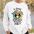 I Really Like Farmer Penguin Ok Sweatshirt Gifts for Him