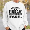 Kids Field Day For Teache Yellow Field Day Sweatshirt Gifts for Him