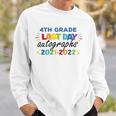 Last Day Autographs For 4Th Grade Kids And Teachers 2022 Last Day Of School Sweatshirt Gifts for Him