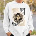 Make Art Not War Symbol Sweatshirt Gifts for Him