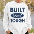 Mens Built Dad Tough Build Dad Car Guys Mechanic Workout Gym V2 Sweatshirt Gifts for Him