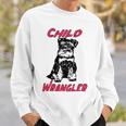 Miniature Schnauzer At Home Child Wrangler Multi Tasking Dog Sweatshirt Gifts for Him